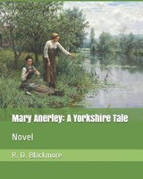 Mary Anerley - R D Blackmore - 9781795555593