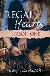 Regal Hearts: Season One