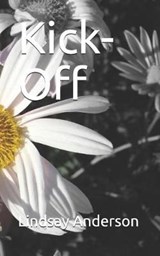 Kick-Off - Lindsay Anderson - 9781795852319