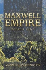 Maxwell Empire - Maxwell Partington - 9781796006056
