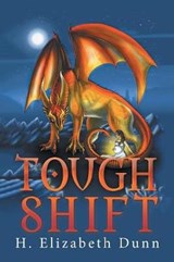 Tough Shift - DUNN,  H. Elizabeth - 9781796011555