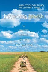 Becoming Jewish - Rabbi Steven Carr Reuben ; Jennifer S Hanin - 9781796018950