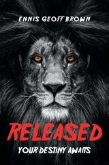 Released - BROWN,  Ennis Geoff - 9781796036916