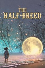 The Half-Breed - Maggie Jane Carter - 9781796040081