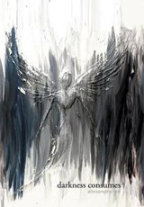 Darkness Consumes Light Empowers - RAE,  Alexandra - 9781796042054