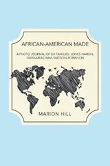 African-American Made - Marion Hill - 9781796046564