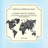 African-American Made - Marion Hill - 9781796046595