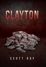 Clayton - Scott Ray - 9781796056181