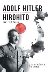Adolf Hitler - JEAN SENAT FLEURY,  Fleury - 9781796079807