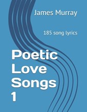 Poetic Love Songs 1