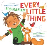 Every Little Thing - Cedella Marley ; Bob Marley - 9781797215723