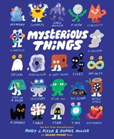 Mysterious Things - Andy J. Pizza ; Sophie Miller - 9781797239880