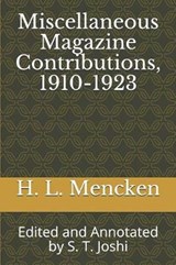 Miscellaneous Magazine Contributions, 1910-1923 - Professor H L Mencken - 9781798131022