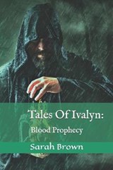 Tales Of Ivalyn - Sarah Brown - 9781798268001