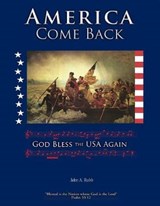 America Come Back - John a Robb - 9781798292105