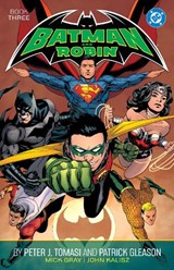 Batman and Robin by Peter J. Tomasi and Patrick Gleason Book Three - Peter J. Tomasi ; Patrick Gleason - 9781799507482
