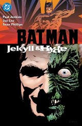 Batman: Jekyll & Hyde (New Edition) - Paul Jenkins - 9781799509677