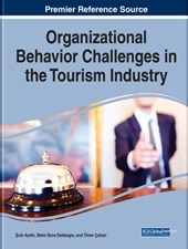 Organizational Behavior Challenges in the Tourism Industry