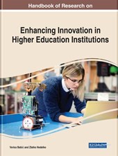 Handbook of Research on Enhancing Innovation in Higher Education Institutions