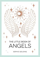 The Little Book of Angels - Sophie Golding - 9781800076945