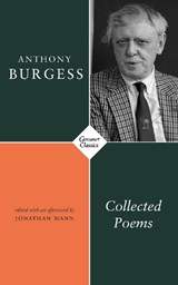 Collected Poems - Anthony Burgess - 9781800170124