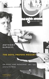 The Devil Prefers Mozart - Anthony Burgess - 9781800173088