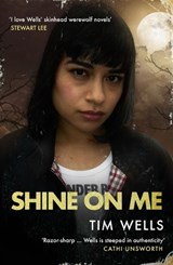 Shine on Me - Tim Wells - 9781800181564