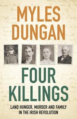 Four Killings - Myles Dungan - 9781800244856