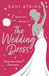 The Wedding Dress - Dani Atkins - 9781800246515