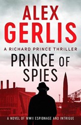 Prince of Spies - Alex Gerlis - 9781800320376