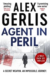 Agent in Peril - Alex Gerlis - 9781800321571