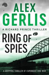 Ring of Spies - Alex Gerlis - 9781800322202
