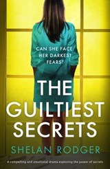 The Guiltiest Secrets - Shelan Rodger - 9781800322356