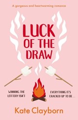 Luck of the Draw - Kate Clayborn - 9781800326835