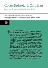 Codex Epistolaris Carolinus - Rosamond McKitterick ; Dorine van Espelo ; Richard Matthew Pollard ; Richard Price - 9781800348714