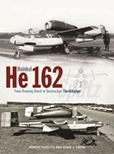 Heinkel He162 Volksjager - Mr Robert Forsyth - 9781800352995