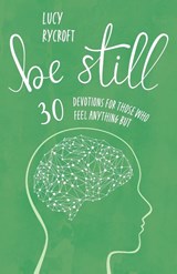 Be Still - Lucy Rycroft - 9781800393974