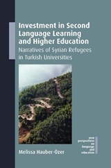 Investment in Second Language Learning and Higher Education - Melissa Hauber-Ozer - 9781800419360