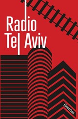 Radio Tel Aviv - Edward Evans - 9781800422483