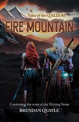 Fire Mountain - Brendan Quayle - 9781800422971