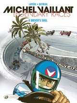 Michel Vaillant - Legendary Races Vol. 2: A Driver's Soul - Denis Lapiere - 9781800441347