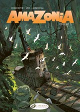 Amazonia Vol. 5 - Leo ; Rodolphe - 9781800441781