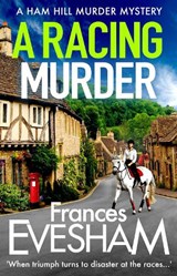 A Racing Murder - Frances Evesham (Author) - 9781800480735