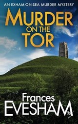 Murder on the Tor - Frances Evesham (Author) - 9781800481503