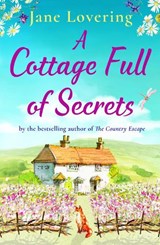 A Cottage Full of Secrets - Jane Lovering - 9781800482548