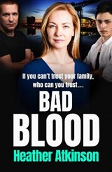 Bad Blood - Heather Atkinson - 9781800482722