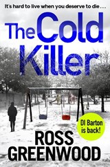 The Cold Killer - GREENWOOD,  Ross - 9781800484733
