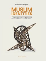 Muslim Identities - Aaron W Hughes - 9781800502086