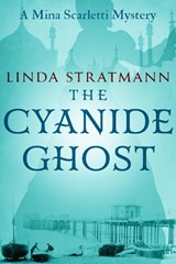 The Cyanide Ghost - Linda Stratmann - 9781800551978