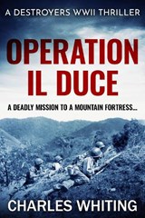 Operation Il Duce - Charles Whiting - 9781800558496